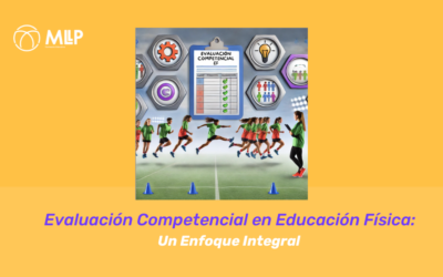 Evaluación Competencial en Educación Física: Un Enfoque Integral