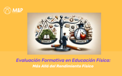 Evaluación Formativa en Educación Física: Más Allá del Rendimiento Físico